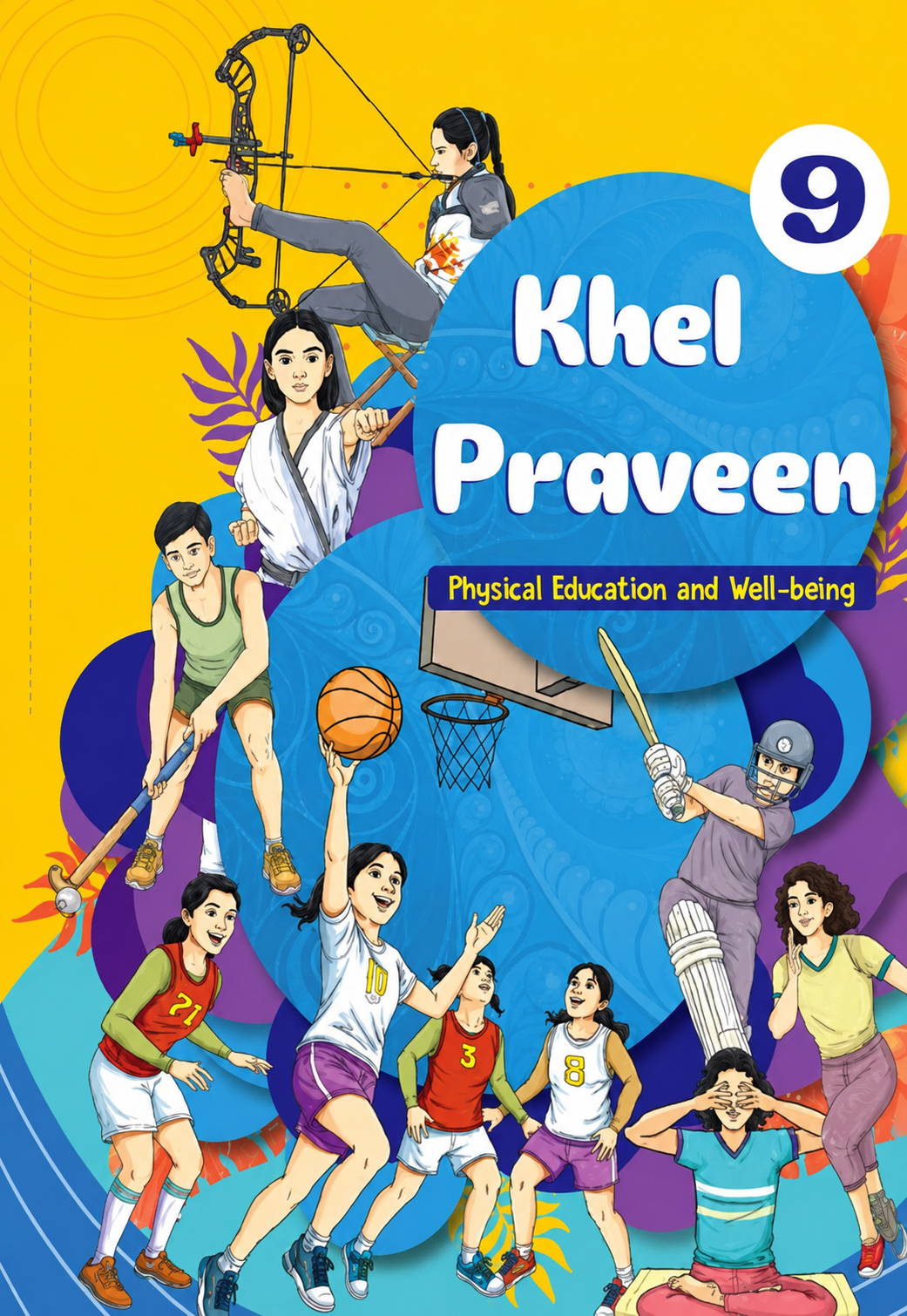 NCERT Class 9 Khel Praveen | Physical Education and Well-being Book for Grade 9