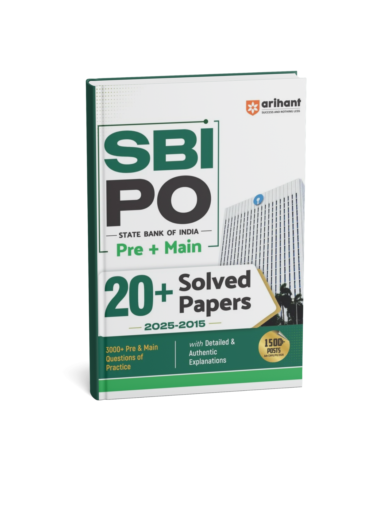 Arihant SBI PO Pre & Main Solved Papers (2015–2025) 20+ Previous Year Solved Papers 3000+ Practice Questions (English Medium)