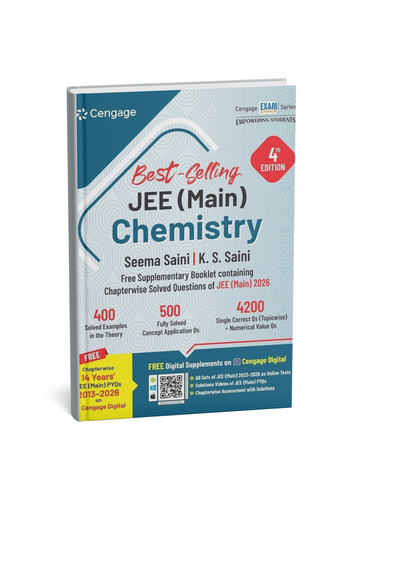 Cengage JEE (Main) Chemistry By Seema Saini & K. S. Saini (4th Edition) 4200 Topicwise Questions | 14 Years JEE Main PYQs (2013–2026) (English Medium)