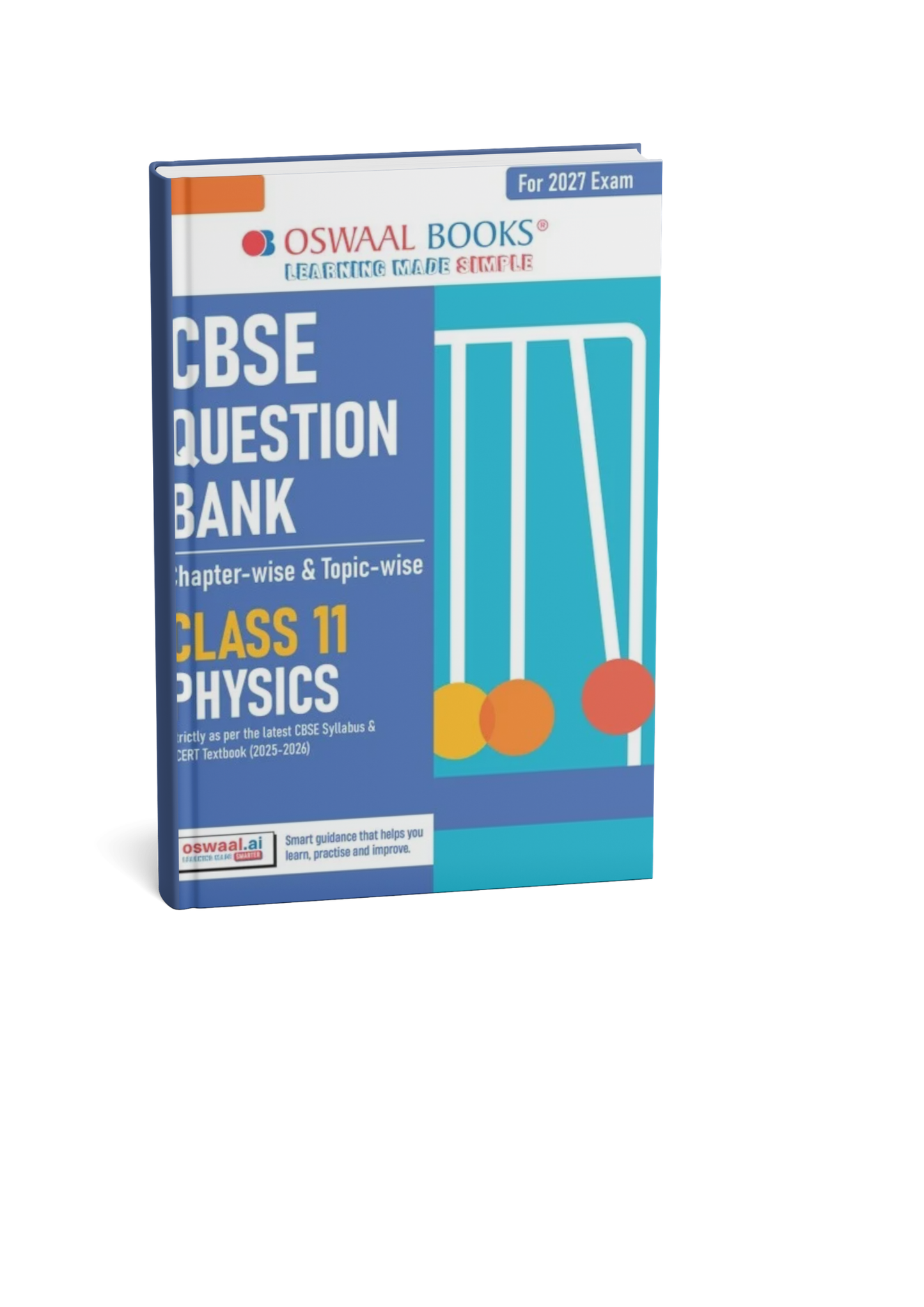 Oswaal Class 11 Physics CBSE Question Bank Chapter-wise & Topic-wise Solved Papers Edition 2027 (English Medium)