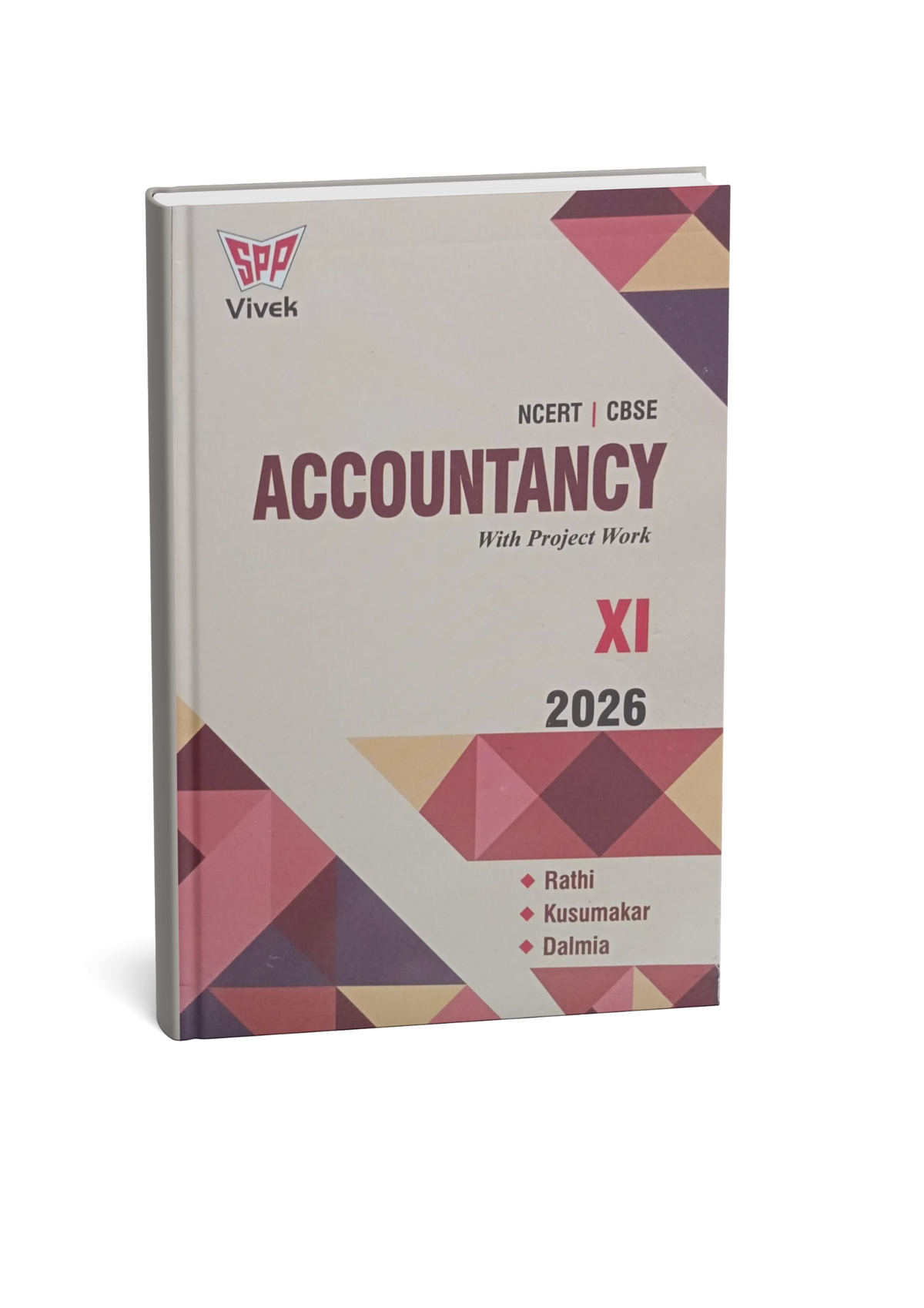 SPP Vivek Accountancy (With Project Work) Class 11th 2026 NCERT/CBSE By Rathi (English Medium)