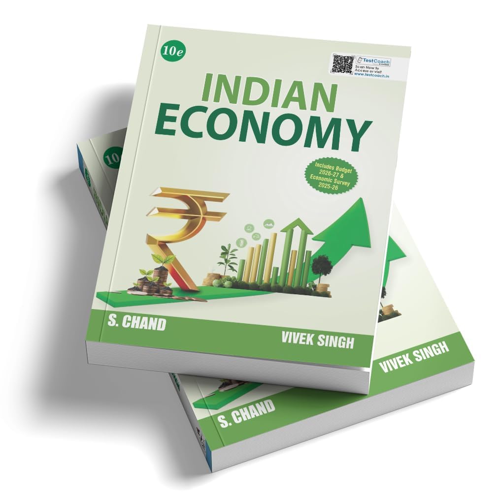 S. Chand Indian Economy 10th Edition by Vivek Singh |Book for UPSC & Competitive Exams (English Medium)