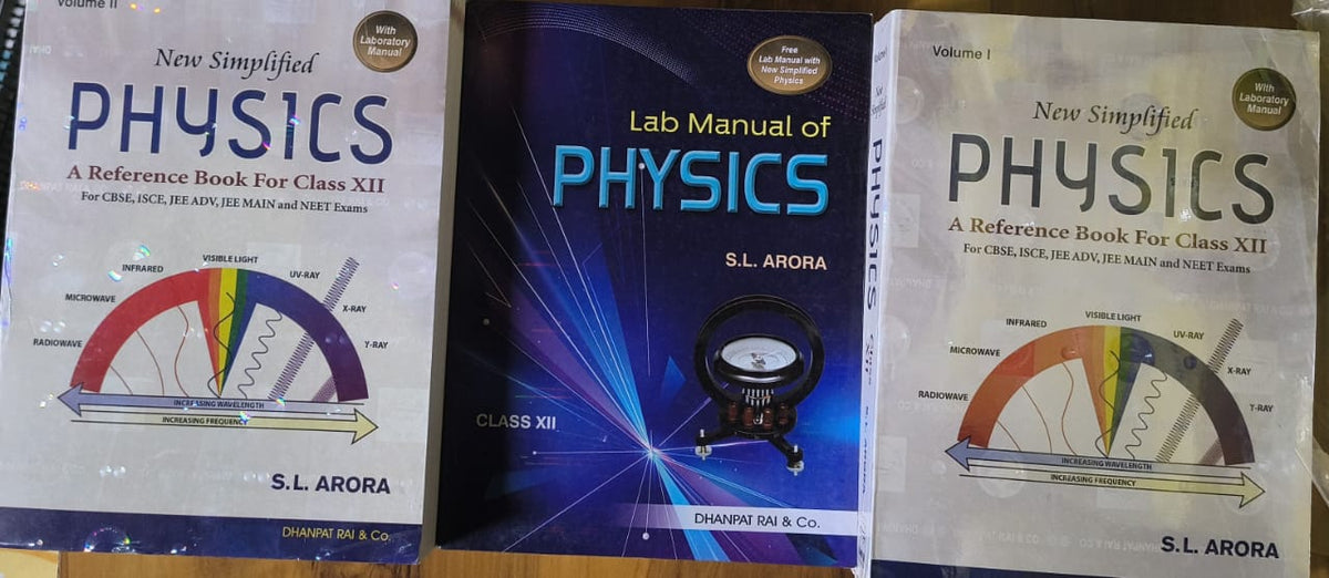 Dhanpat Rai SL Arora Class 12 Physics 2025-26 Edition | New Simplified Physics Class 12 SL Arora (Vol. 1 + Vol. 2 + Lab Manual)
