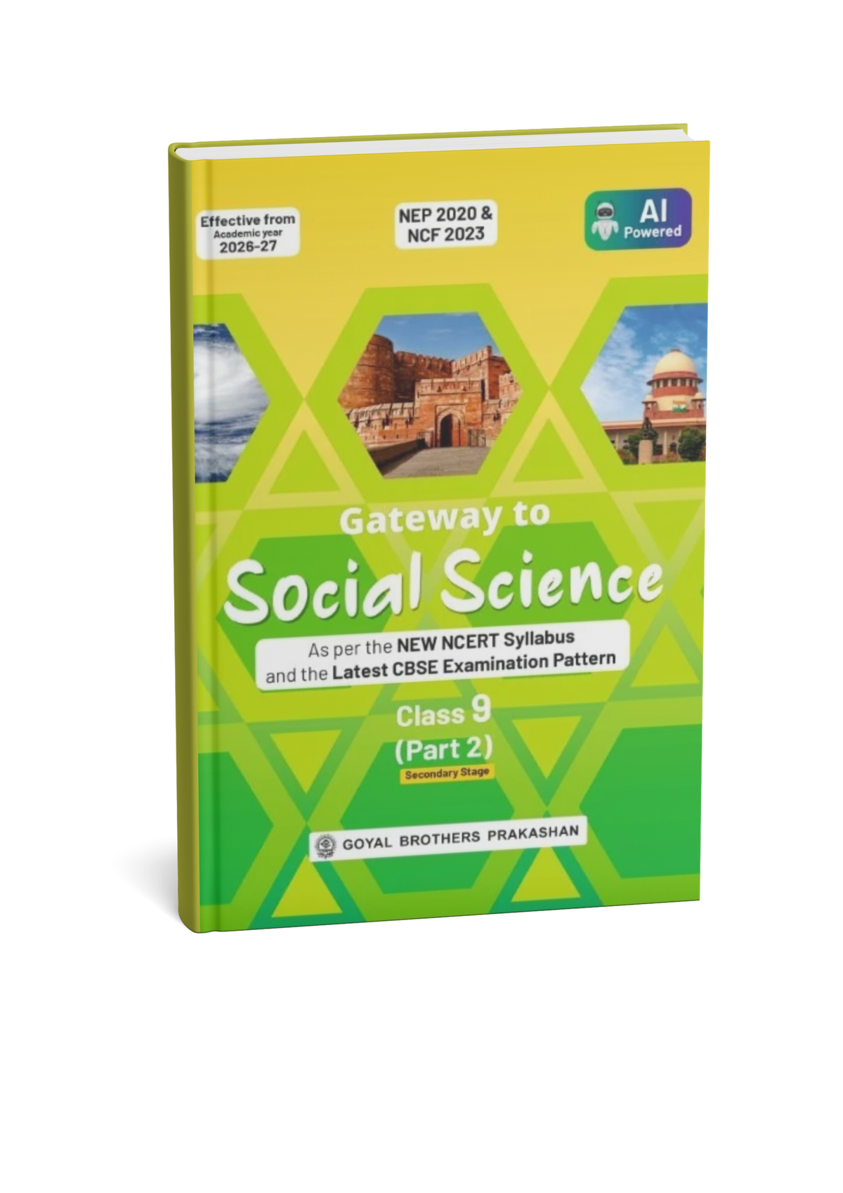 Goyal Brothers Prakashan Gateway to Social Science Class 9 Part 2 | NCERT Based | CBSE 2026-27 (English Medium)