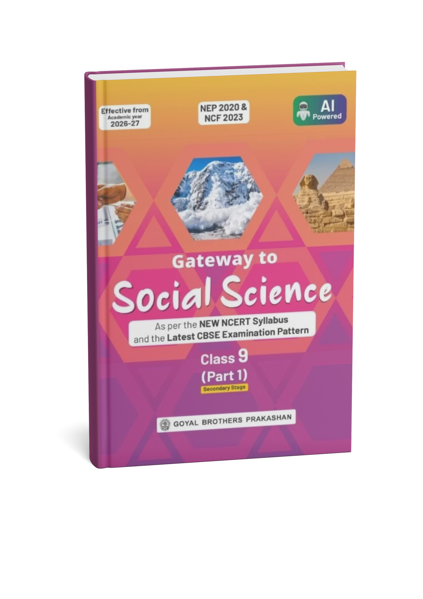 Goyal Brothers Prakashan Gateway to Social Science Class 9 Part 1 | NCERT Based | CBSE 2026-27 (English Medium)