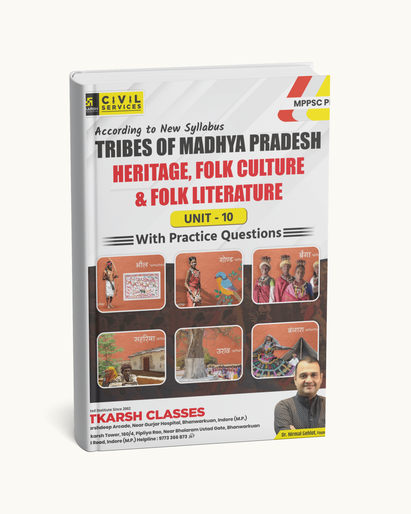 Utkarsh Tribes of Madhya Pradesh: Heritage, Folk Culture & Folk Literature MPPSC Prelims Exam – Unit 10(English Medium)