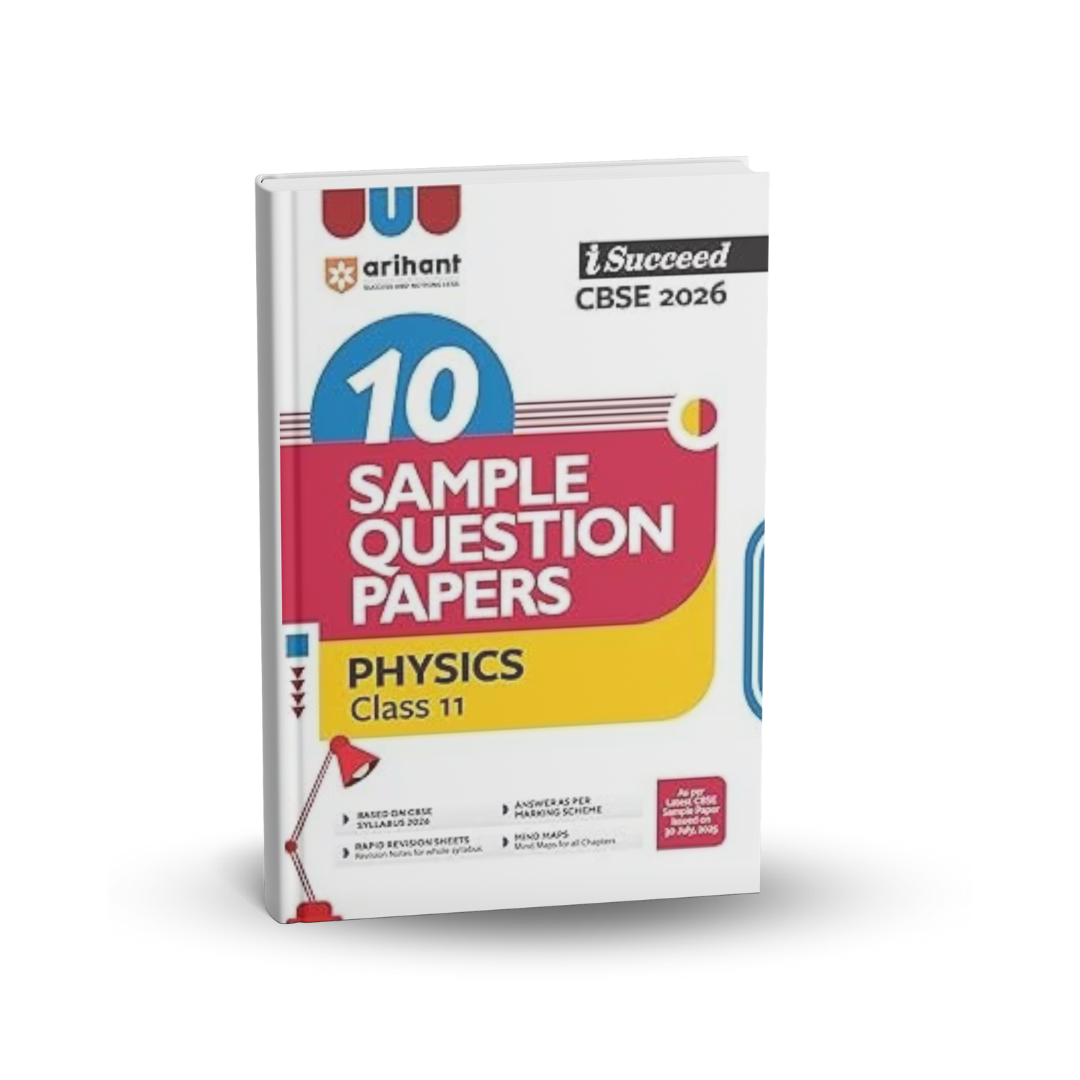 Arihant CBSE 10-Sample Question Papers | Physics Class 11 | (English)