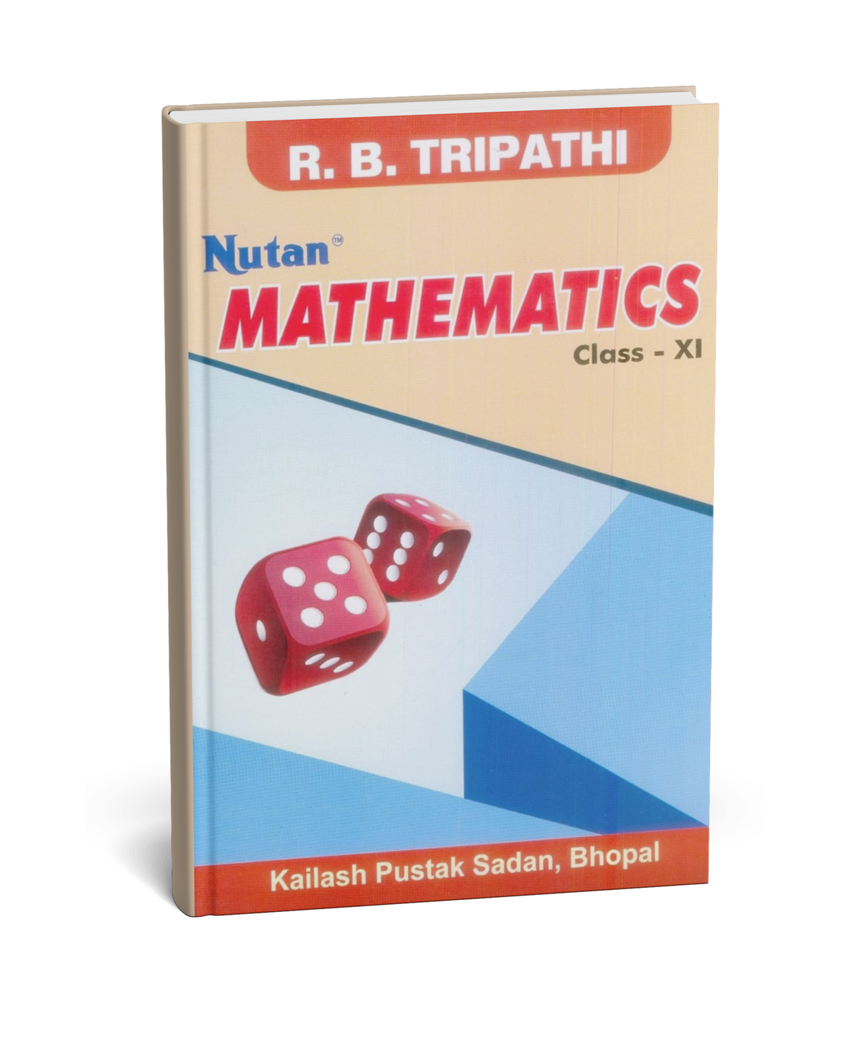 Nutan Mathematics Class 11 (English Medium) by R. B. Tripathi