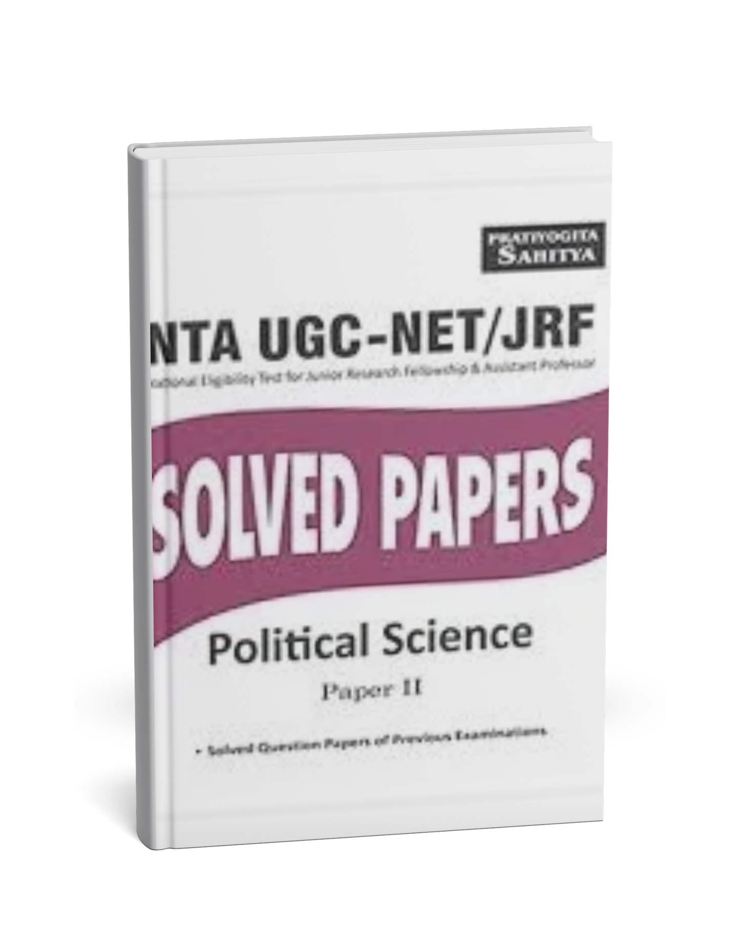 Pratiyogita Sahitya NTA UGC-NET/JRF Solved Papers Political Science Paper–2 (English Medium)