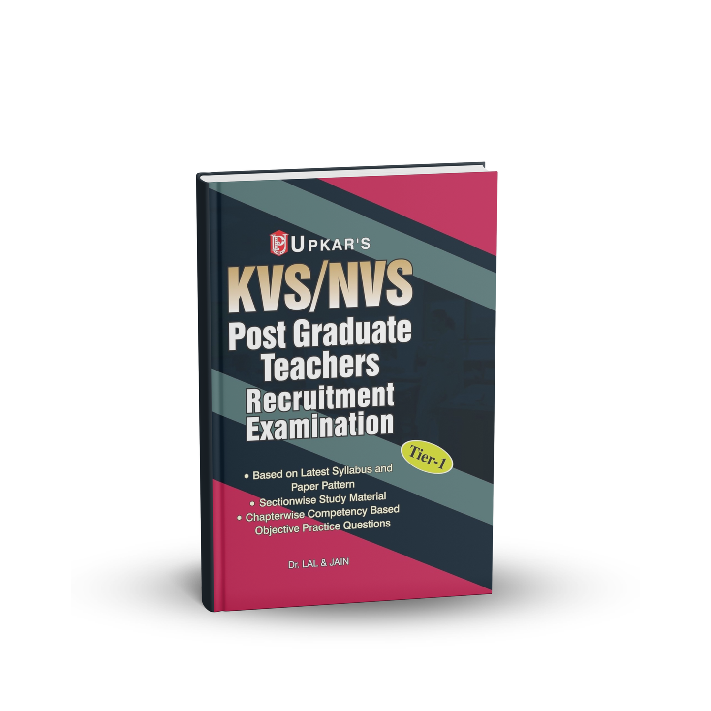 Upkar - KVS/NVS Post Graduate Teachers Recruitment Examination (Tier-1) English Medium