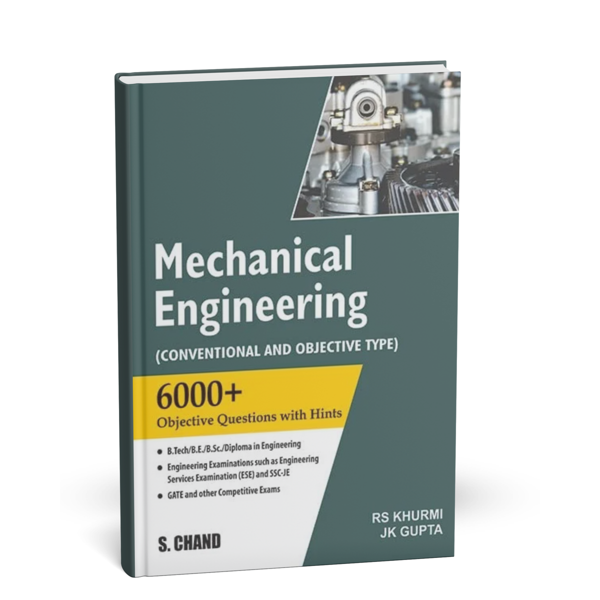 S. Chand - Mechanical Engineering (Conventional & Objective Type) 6000+Questions | English Medium
