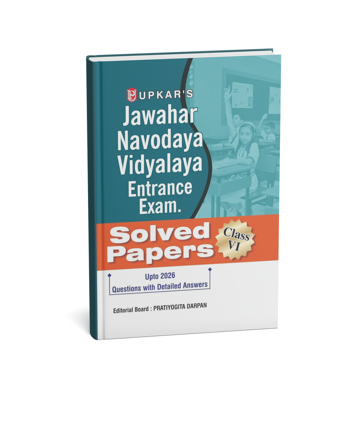 Upkar Jawahar Navodaya Vidyalaya Entrance Exam Solved Papers for Class 6 (English Medium)