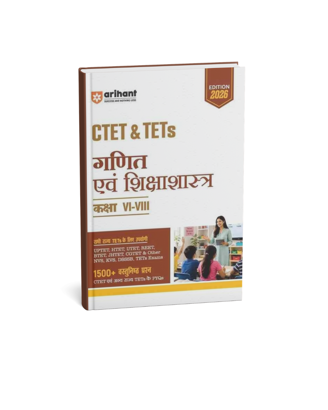 Arihant CTET & TETs Ganit Evam Shikshashastra Class (6 to 8) Edition 2026 (Hindi Medium)