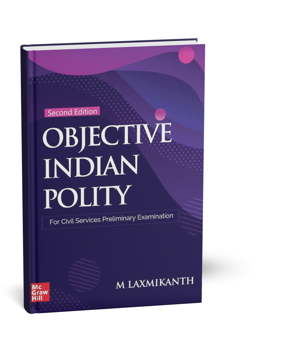 TMH Objective Indian Polity (2nd Edition) by M. Laxmikanth | English Medium