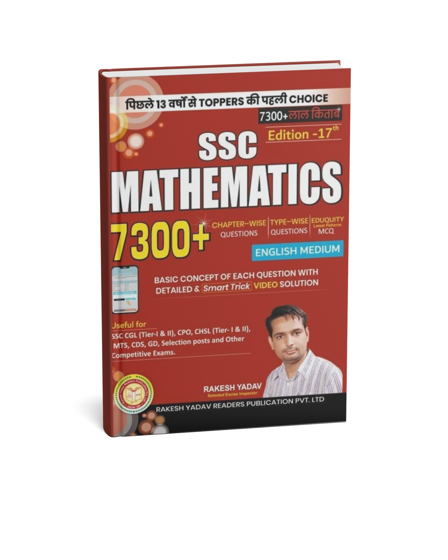 Rakesh Yadav SSC Mathematics 7300+ Questions Book | Chapter-wise & Type-wise Practice | Latest Edition 17th |(English Medium)