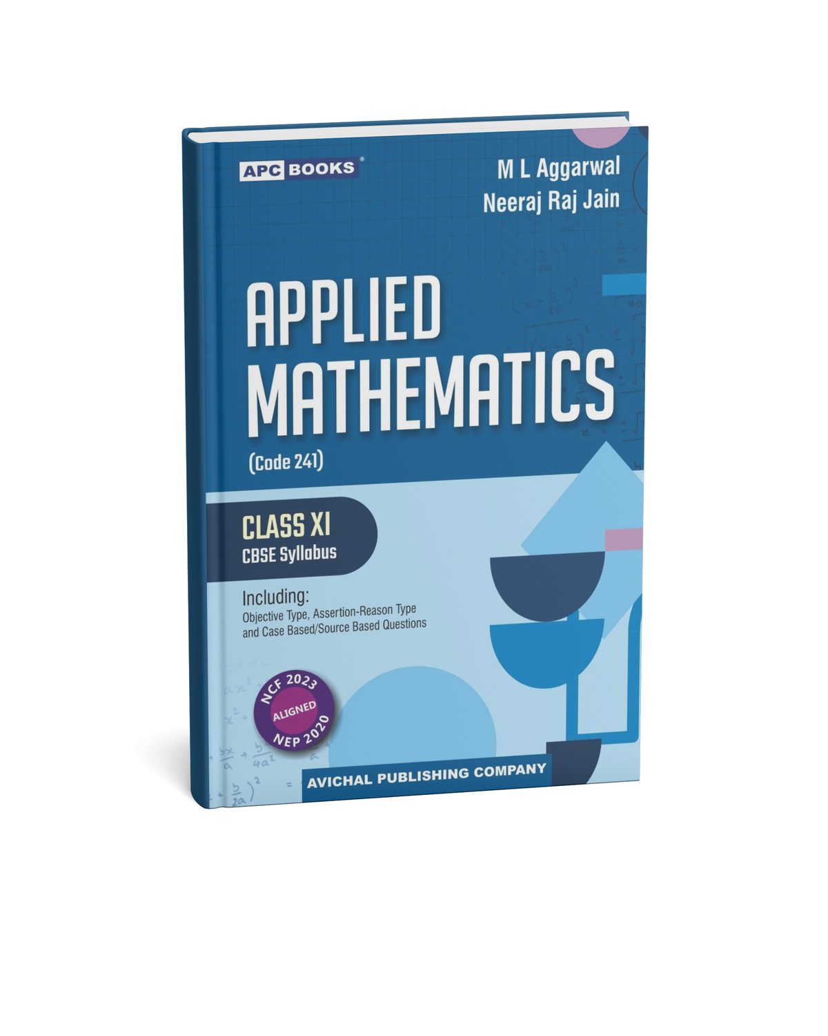 Avichal Publication Applied Mathematics Class 11th by M L Agarwal (English Medium)
