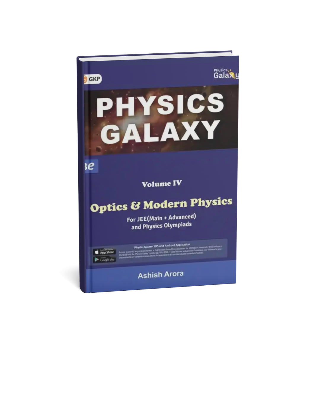 GKP Physics Galaxy Volume 4 Optics & Modern Physics (3rd Edition) By Ashish Arora (English Medium)