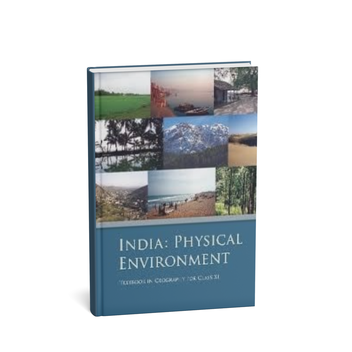 NCERT India: Physical Environment – Class 11th (English Medium)