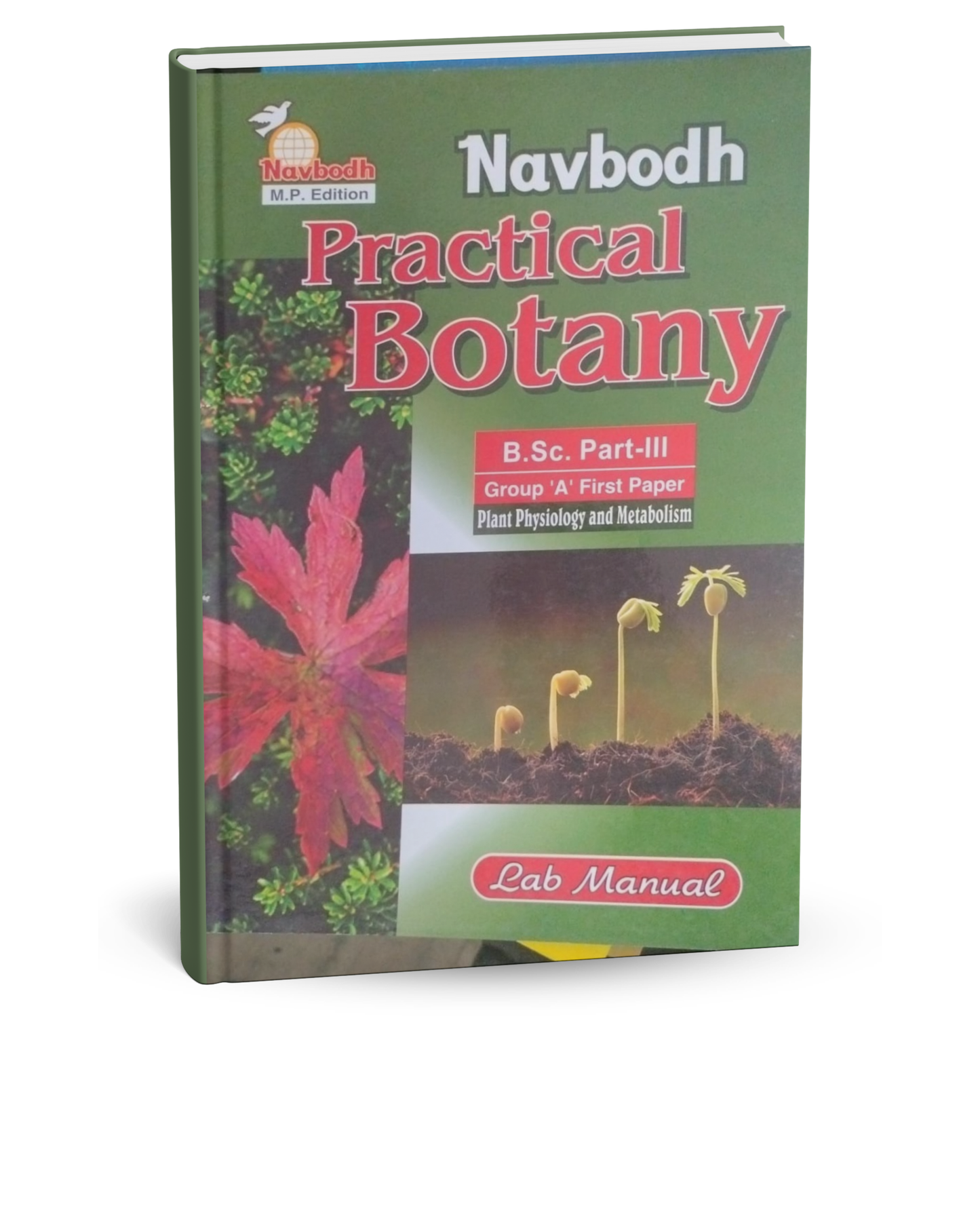 Navbodh Practical Botany B.Sc. 3rd Year Paper-1 Group A (English Medium)
