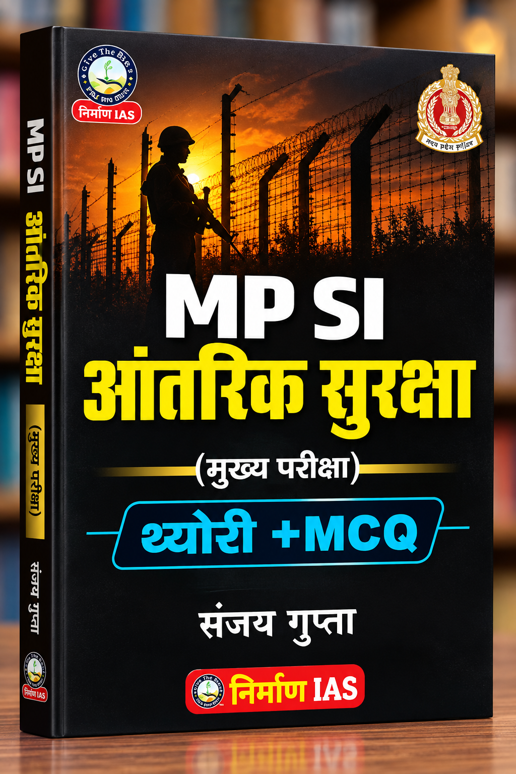 Nirman IAS MPSI Aantarik Suraksha | Theory + MCQ