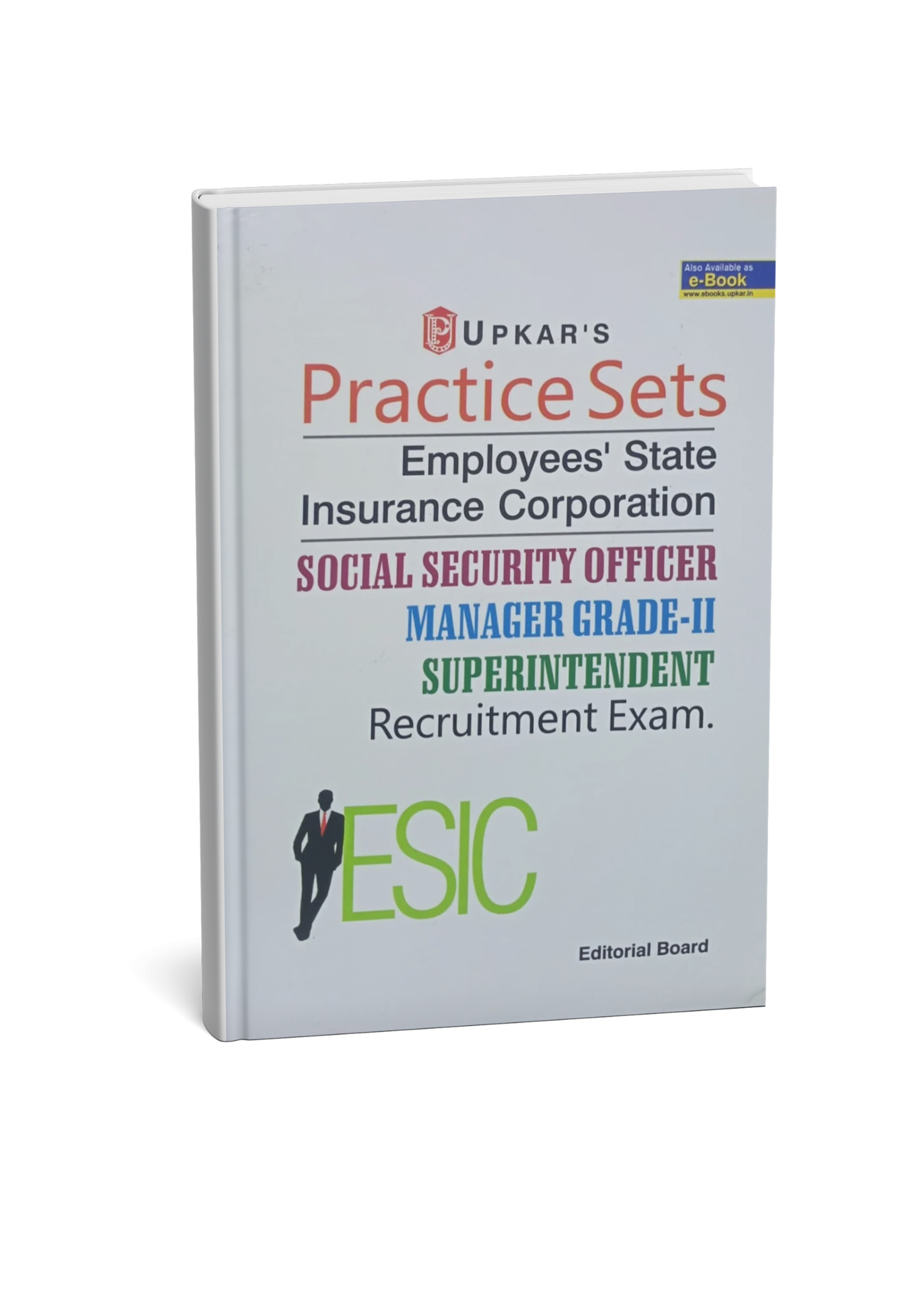 Upkar ESIC Social Security Officer (SSO), Manager Grade-II & Superintendent Recruitment Exam Practice Sets | English Medium