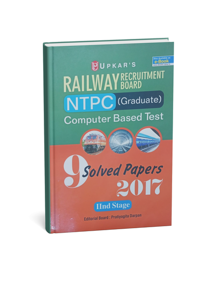 UPKAR'S Railway Recruitment Board NTPC Graduate Computer Based Test (CBT) – 9 Solved Papers 2017 (2nd Stage) (English Medium)