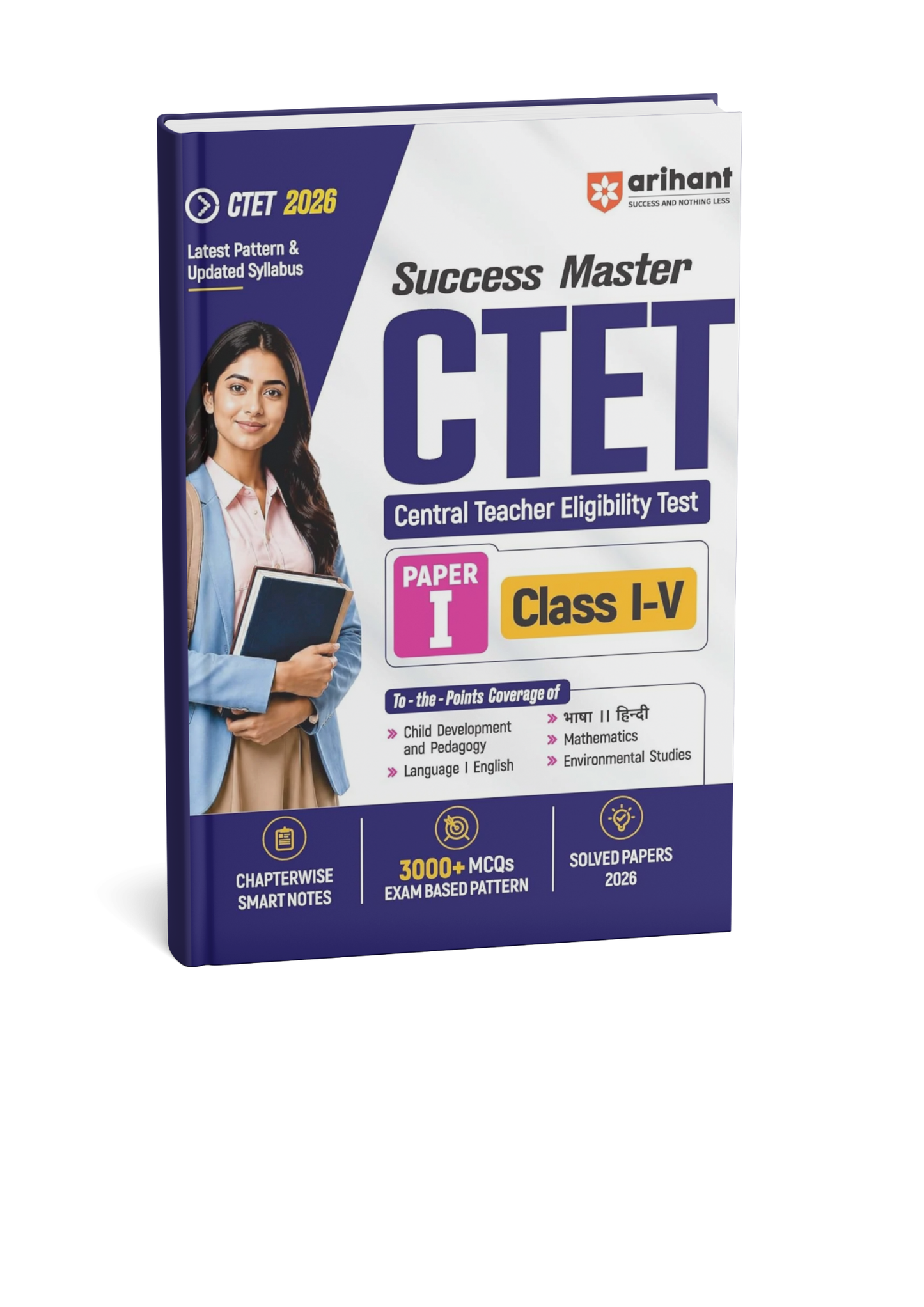 Arihant Success Master CTET Paper 1 (Class 1 to 5) Central Teacher Eligibility Test Edition 2026 (English Medium)