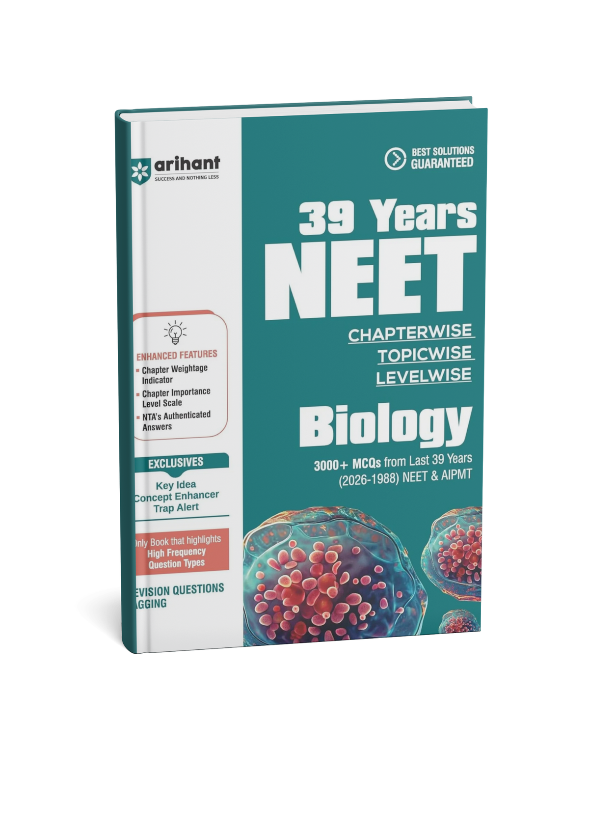 Arihant 39 Years NEET Biology Chapterwise, Topicwise & Levelwise MCQs (2026–1988) 3000+ Previous Year Questions for NEET & AIPMT (English Medium)