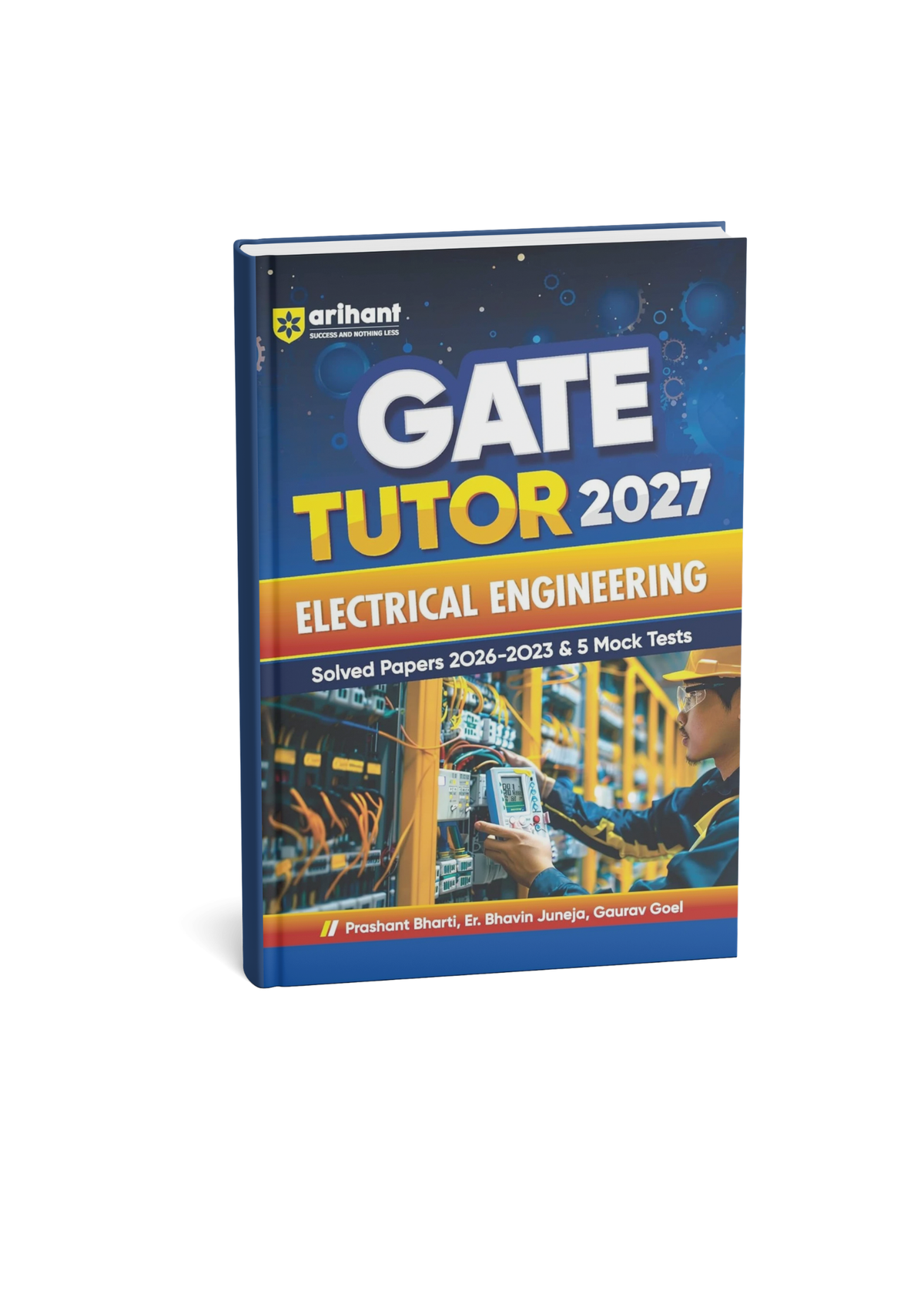 Arihant GATE Tutor Electrical Engineering Exam 2027 By Prashant Bharti, Er. Bhavin Juneja Gaurav Goel | (English Medium)