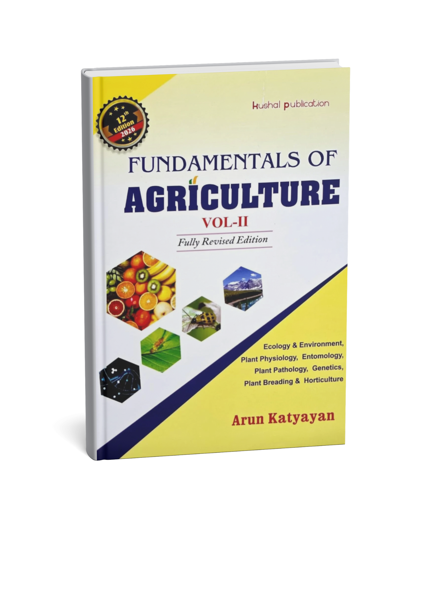 Kushal Fundamentals of Agriculture (Vol-2) 12 Edition (English Medium)