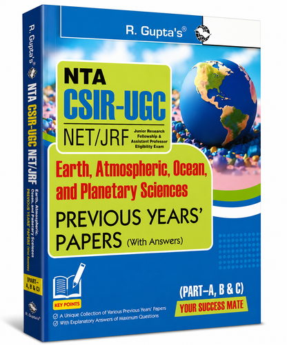 R. Gupta's NTA CSIR-UGC NET/JRF Earth, Atmospheric, Ocean & Planetary Sciencs Previous Years' Papers (English Medium)