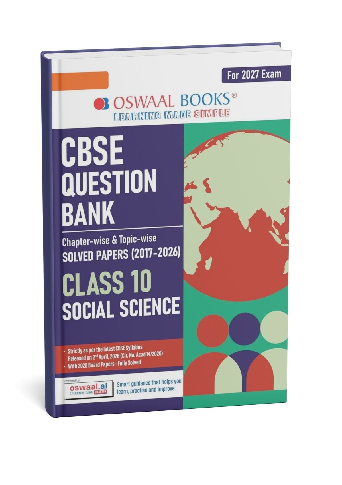 Oswaal CBSE Class 10 Social Science Question Bank (2017–2026 ) chapter & Topic-wise Solved Paper | Includes 2026 Papers  | Latest Syllabus 2027| For 2027 Exam