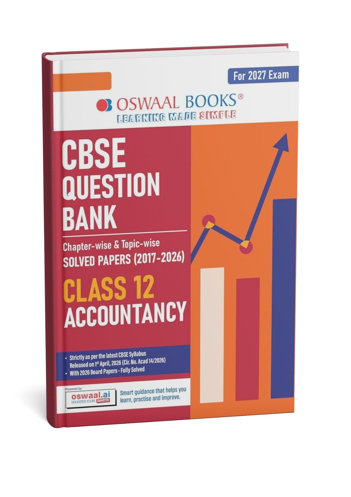 Oswaal CBSE Class 12 Accountancy Question Bank (2017–2026) | Chapter & Topic-wise Solved Papers  | Includes 2026 Papers | Latest Syllabus 2027| For 2027 Exam