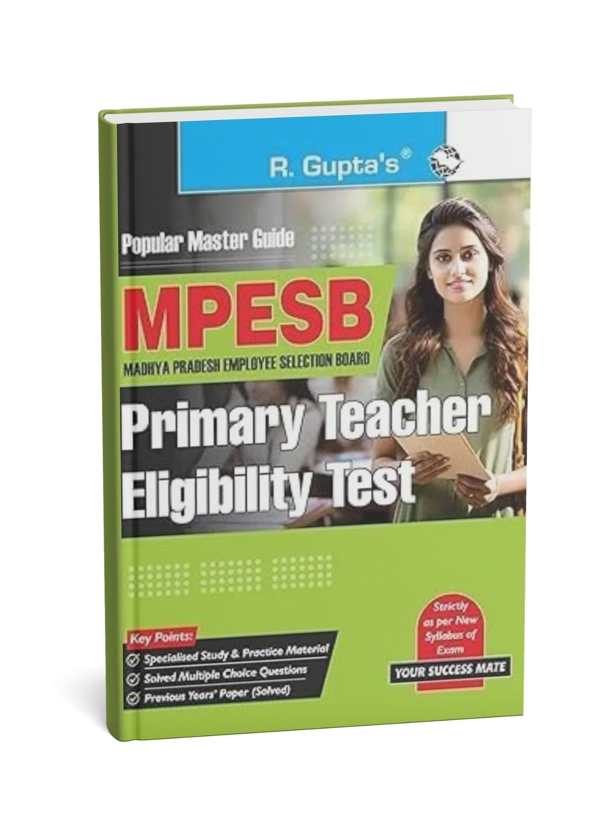 Ramesh Publishing House MPESB Primary Teacher Eligibility Test (MP TET) Guide – R. Gupta (English Medium)