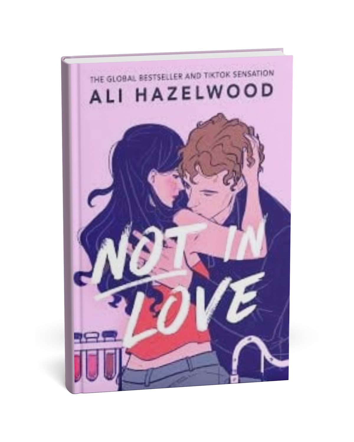 Not in Love By Ali Hazelwood [English Novel]