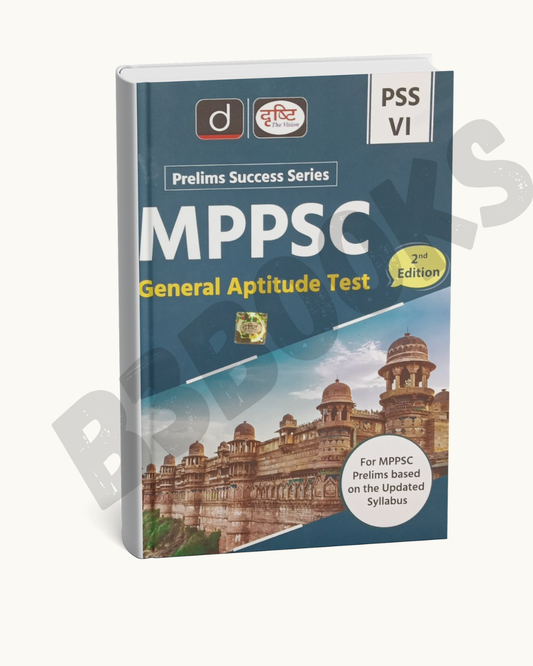 Drishti IAS - MPPSC (PSS-VI) General Aptitude Test (2nd Edition) English Medium