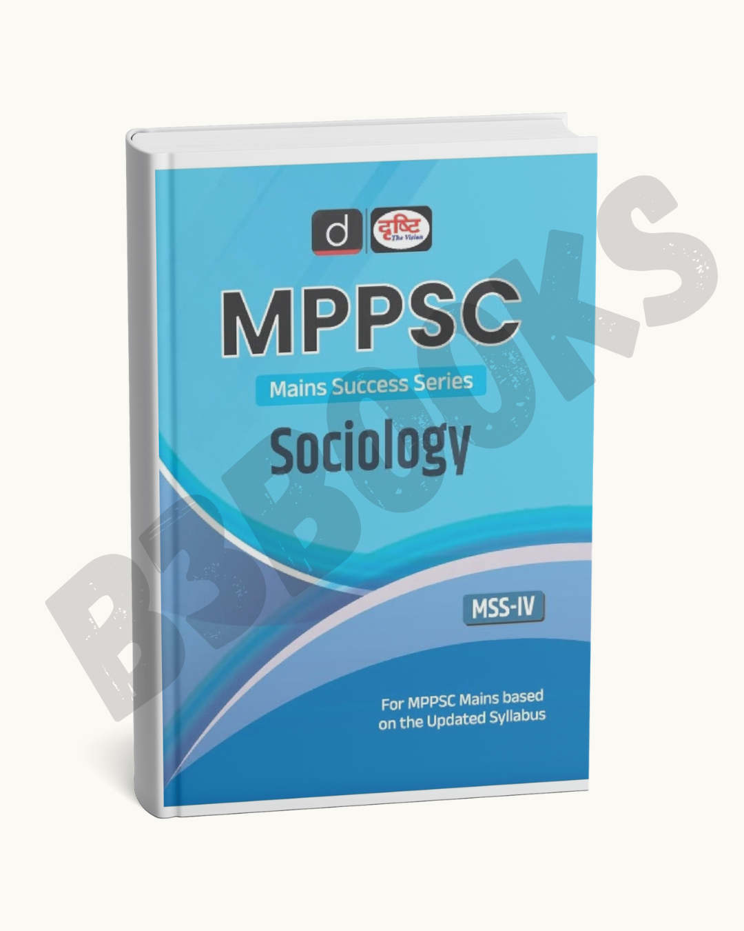 Drishti IAS - MPPSC (MSS-IV) Sociology (English Medium)