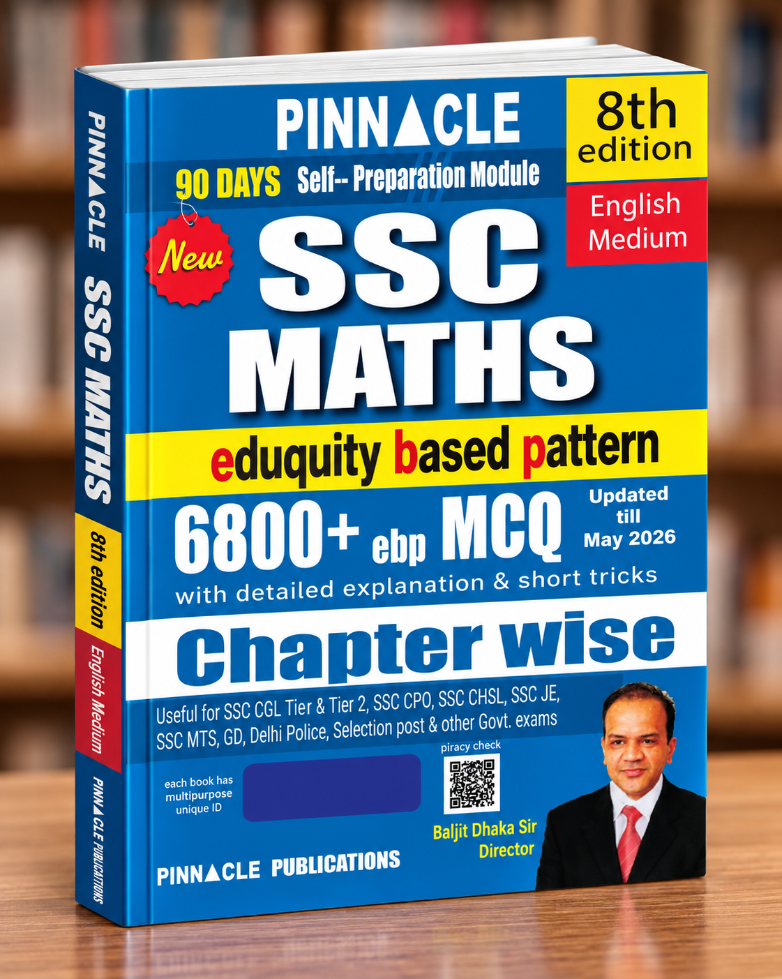 Pinnacle SSC Maths 6800+ EBP MCQs Book 2026 – 8th Edition – Chapterwise Detailed Solutions & Short Tricks – English Medium