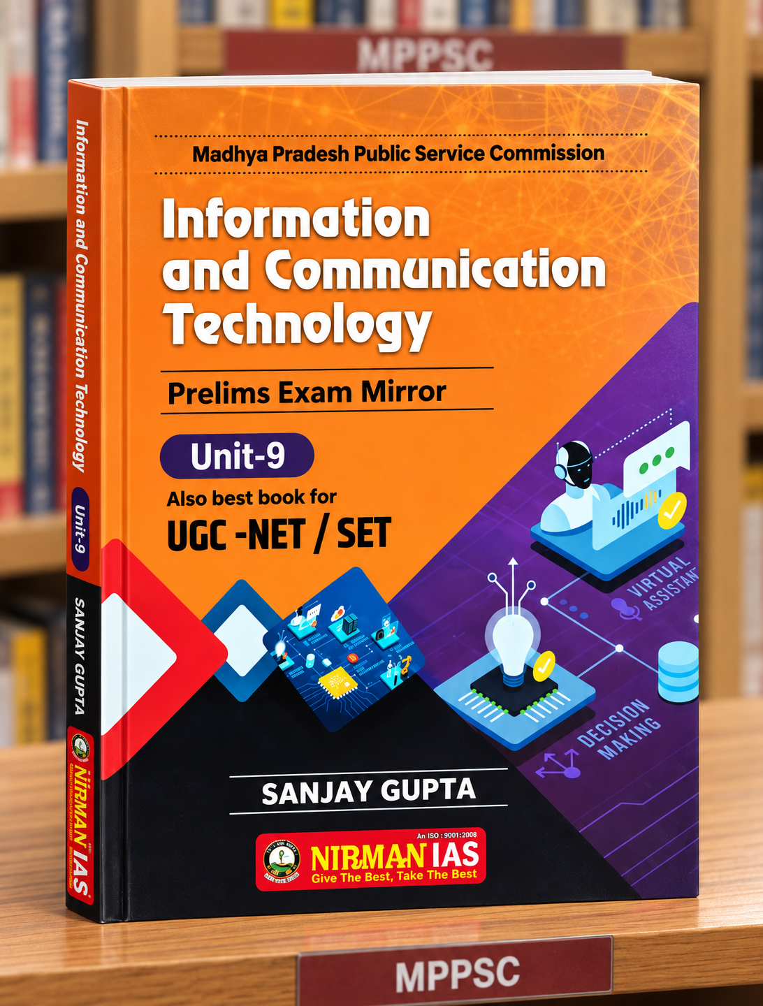 Nirman IAS Information & Communication Technology (ICT) | MPPSC Prelims Unit-9 | UGC-NET/SET | Sanjay Gupta