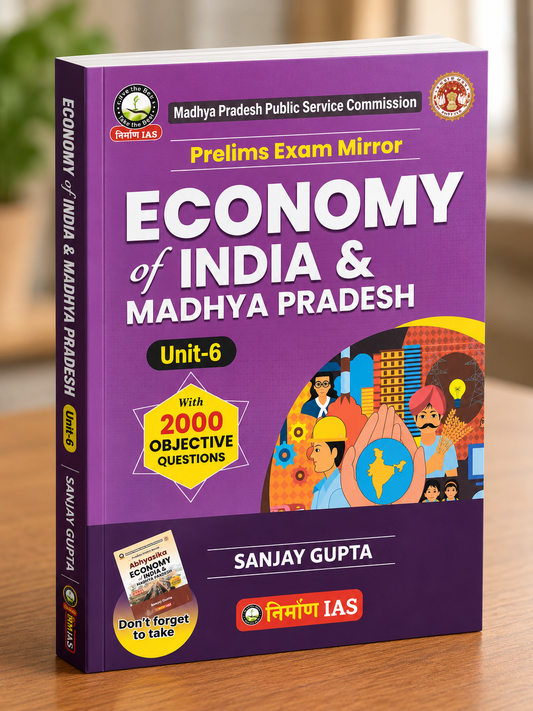 Nirman IAS MPPSC Economy of India & Madhya Pradesh | MPPSC Prelims Unit-6 Exam Mirror | 2000 Objective Questions