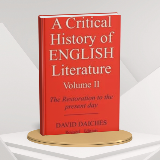 A Critical History of English Literature, Volume II by David Daiches