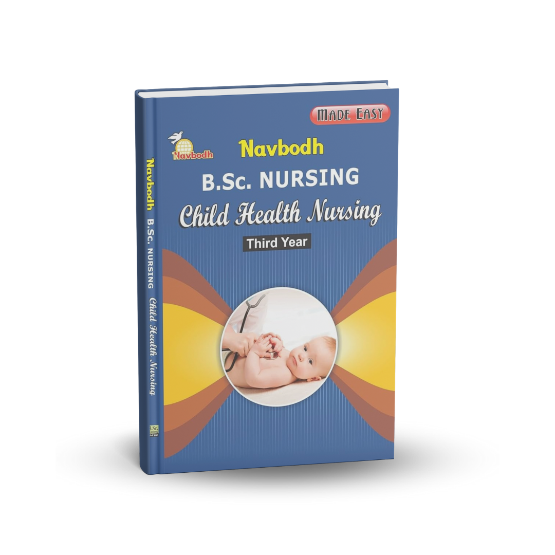 Navbodh B.Sc. Nursing: Child Health Nursing 3rd Year (English)