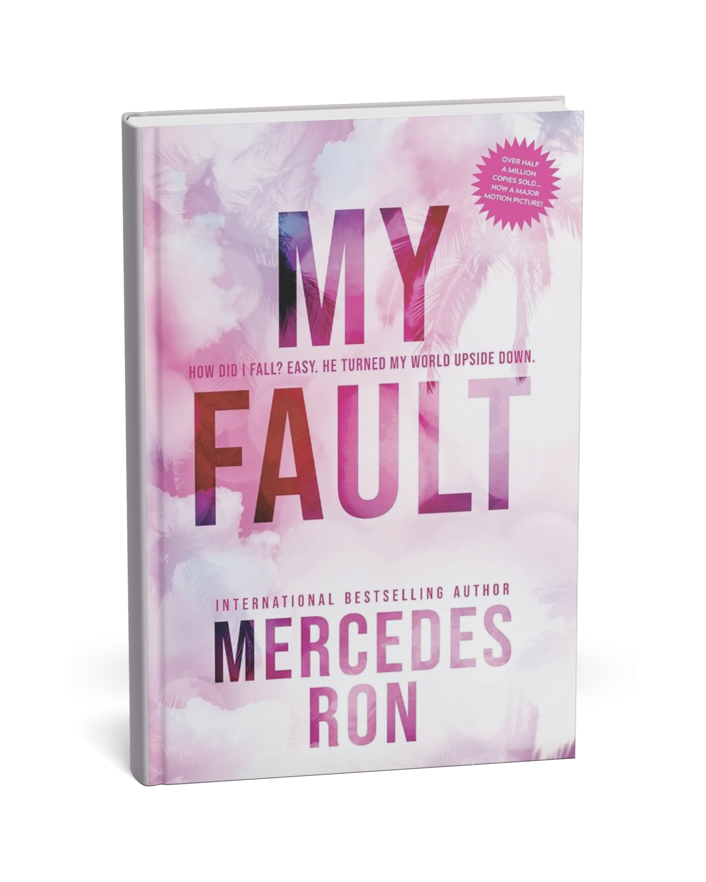 My Fault By Mercedes Ron [English Novel]