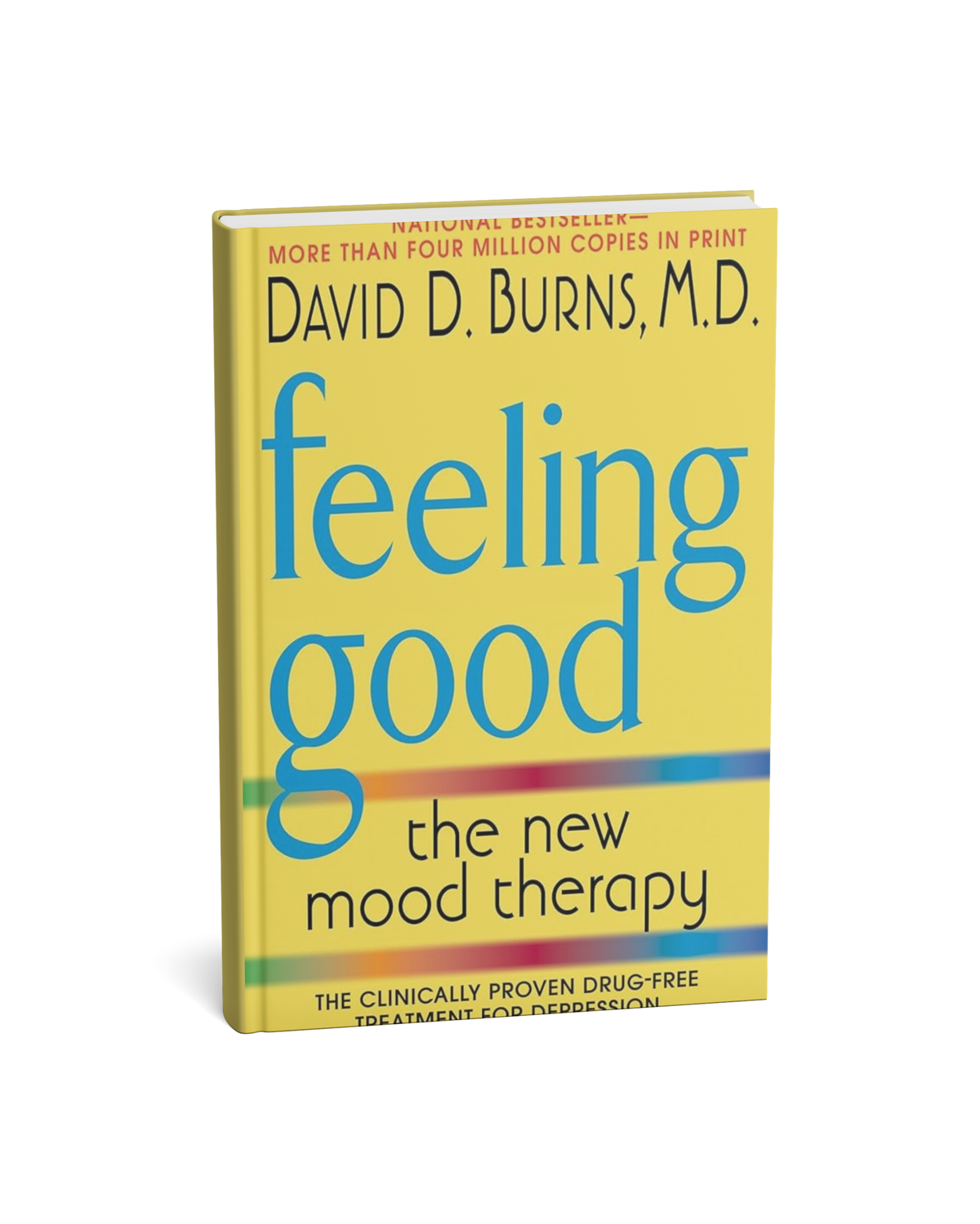 Feeling Good: The New Mood Therapy By David D. Burns, M.D [English Novel]