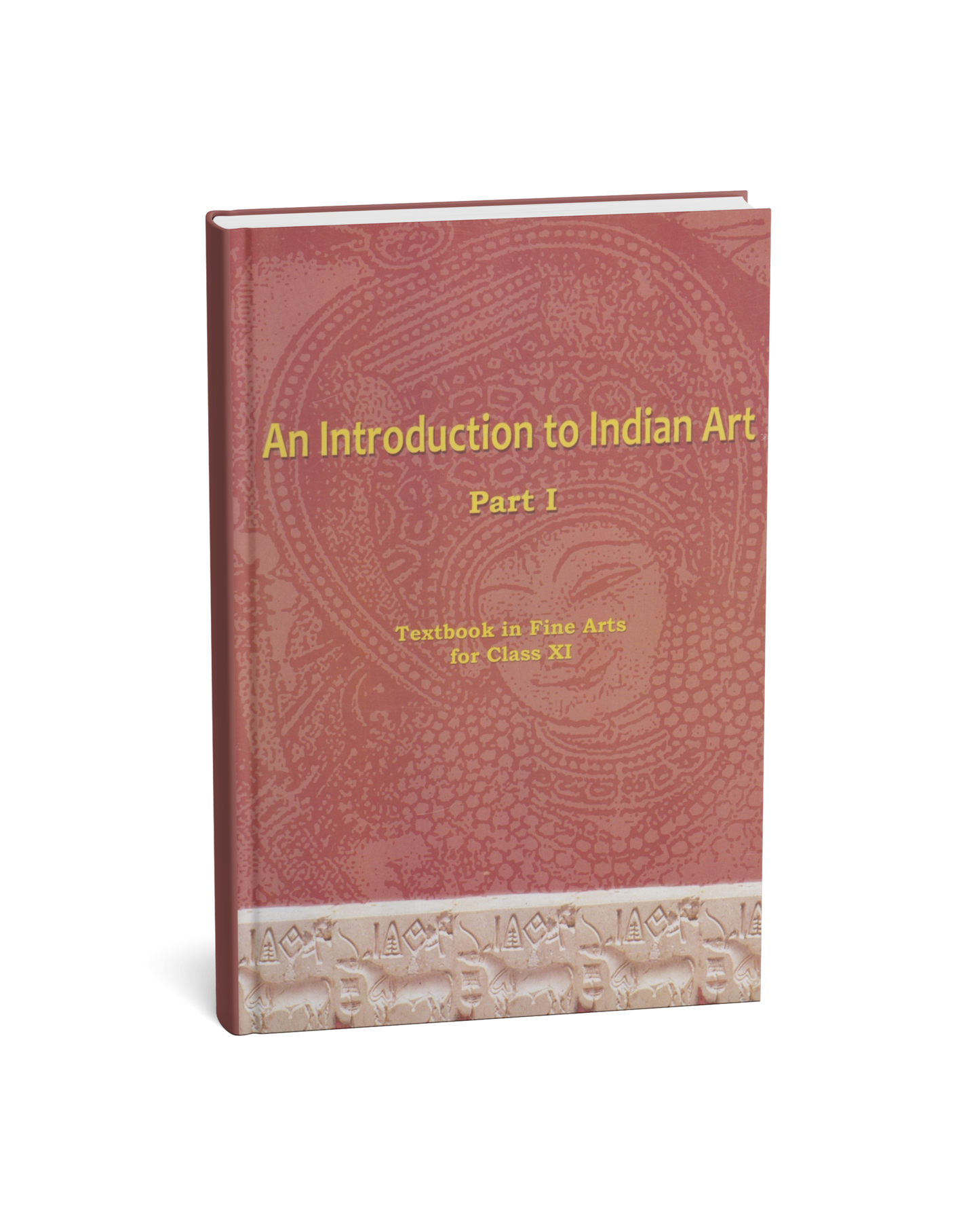 NCERT An Introduction to Indian Art - Part 1 Class 11th (English Medium)