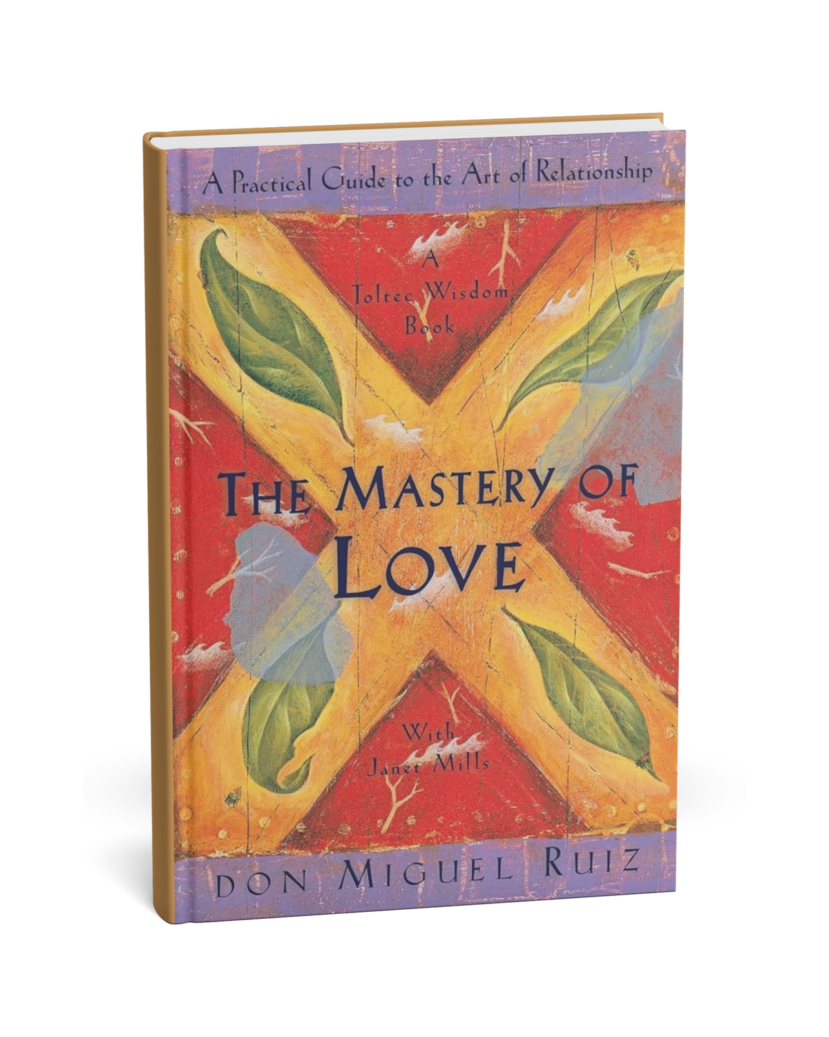 The Mastery of Love Don Miguel Ruiz [English Novel]