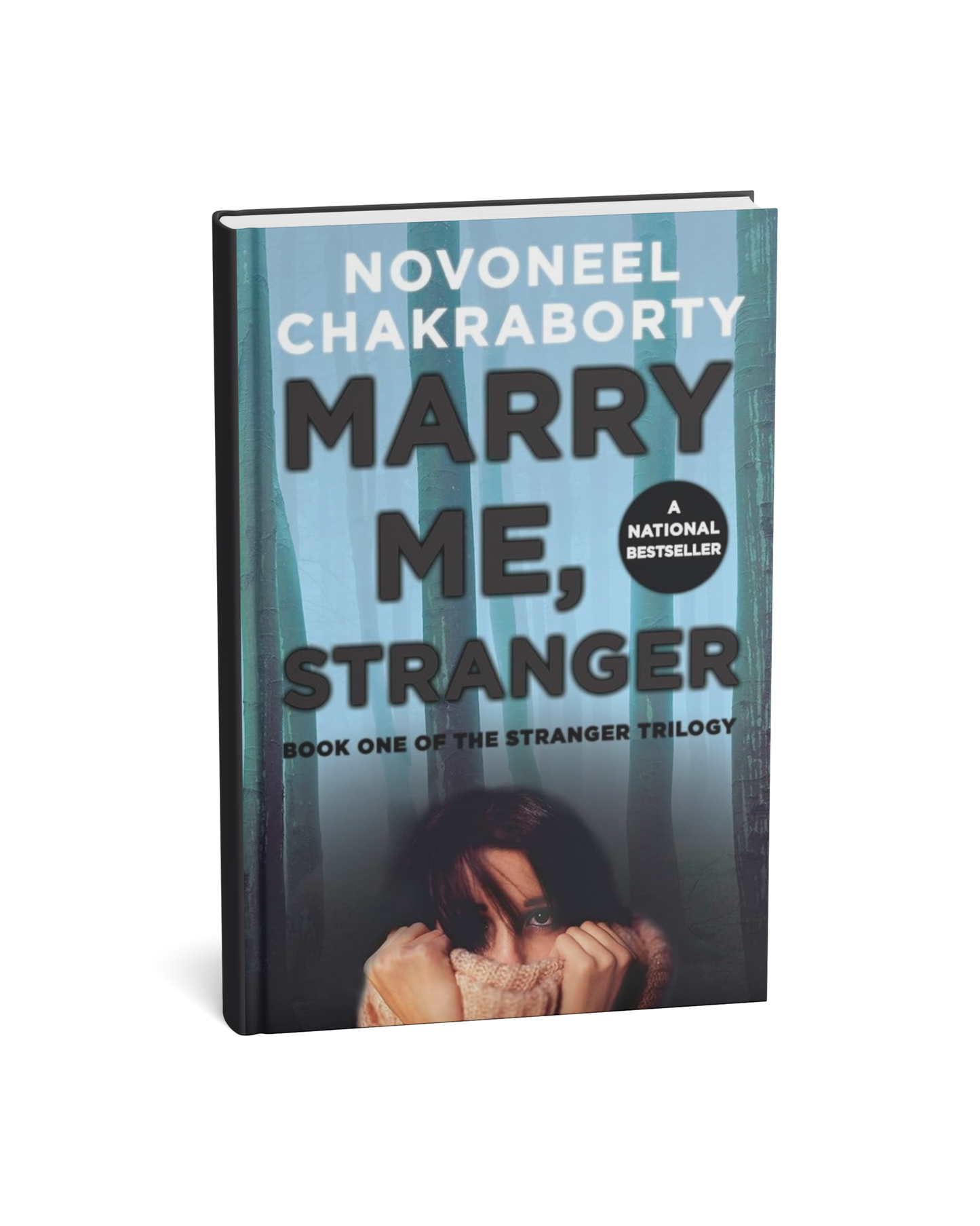Marry Me, Stranger By Novoneel Chakraborty [English Novel]