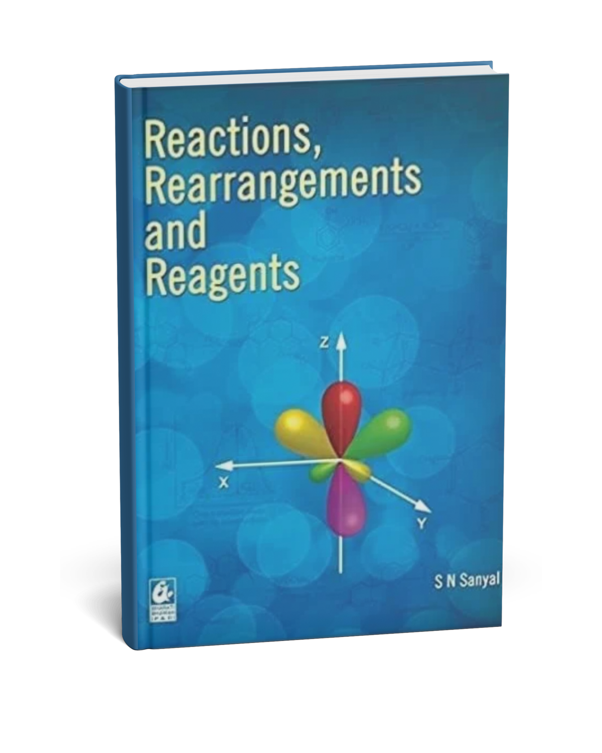 Bharti Bhawan Reactions, Rearrangements and Reagents by S. N. Sanyal (English Medium)