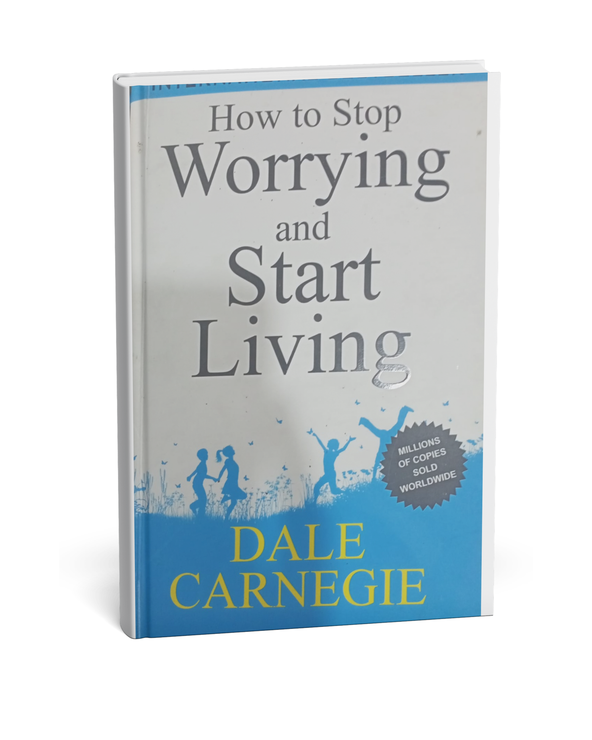 How to Stop Worrying and Start Living by Dale Carnegie [English Novels]