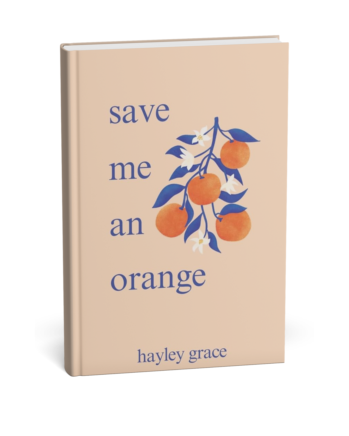 Save Me an Orange – Hayley Grace [English Novels]